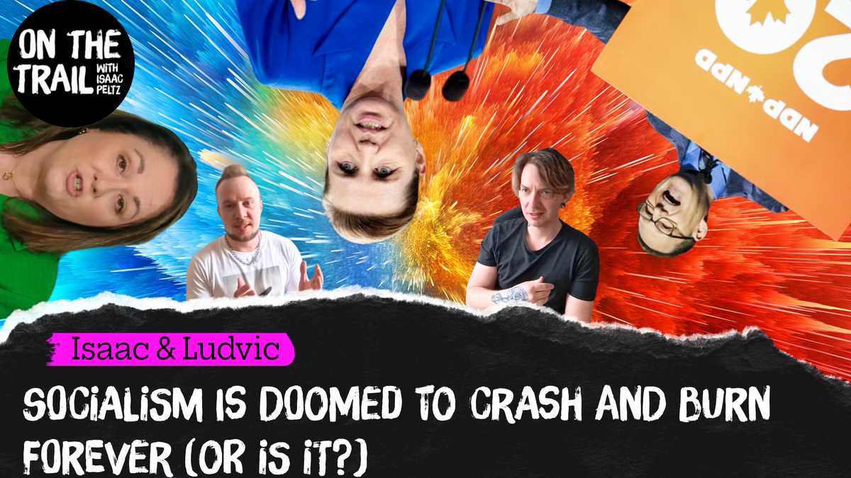 Avi Lewis' Socialism is doomed to fail (Or is it?)