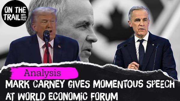 Mark Carney Wakes up the world with epic speech - 45 minute analysis & Transcript